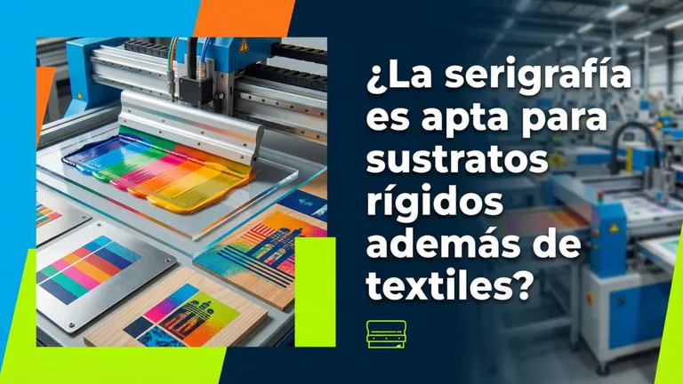 Sustratos rígidos serigrafía